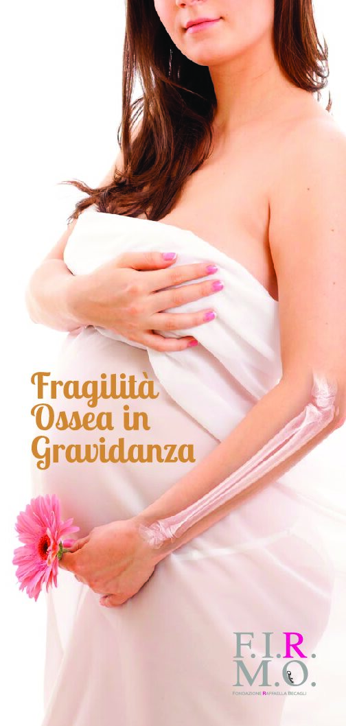 FRAGILITÀ OSSEA IN GRAVIDANZA