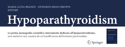 HYPOPARATHYROIDISM – LA MONOGRAFIA